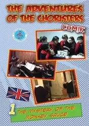 The adventures of the choristers. Comik. The mystery of the monkey sauce - Fernando Guerrieri
