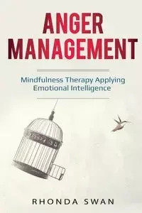 Anger Management - Rhonda Swan