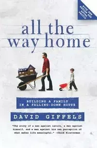 All the Way Home - David Giffels