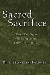 Sacred Sacrifice - Rick F. Talbott