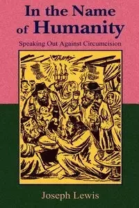 In the Name of Humanity - Lewis Joseph