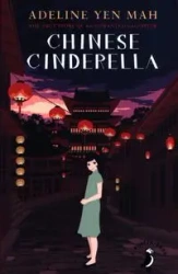 Chinese Cinderella - Yen Adeline Mah