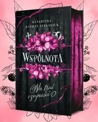 Wspólnota 1 Nie trać czujności - Katarzyna Kasmat-Łyskaniuk