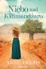 Niebo nad Kilimandżaro - Anne Jacobs, Ewelina Twardoch-Raś