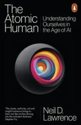 The Atomic Human - Lawrence Neil D.