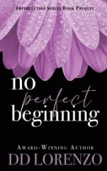 No Perfect Beginning - Lorenzo DD