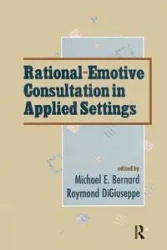 Rational-emotive Consultation in Applied Settings - DiGiuseppe Raymond