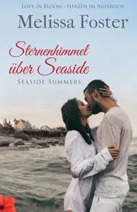 Sternenhimmel über Seaside - Foster Melissa