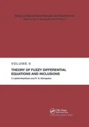 Theory of Fuzzy Differential Equations and Inclusions - Lakshmikantham V.
