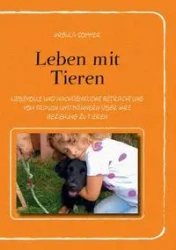 Leben mit Tieren - Sommer Ursula
