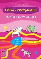 Przygoda w afryce. Frida i przyjaciele - Aggie Szyfter