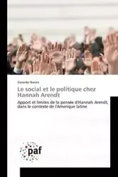 Le social et le politique chez hannah arendt - NIEVES-G