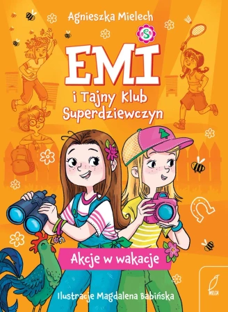 Emi i Tajny Klub Superdziewczyn T.4 Akcje... - Agnieszka Mielech