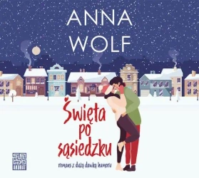 audiobook Święta po sąsiedzku - Anna Wolf