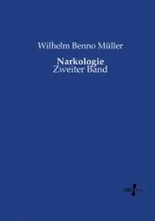 Narkologie - Wilhelm Müller Benno