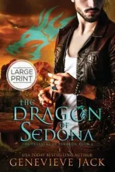 The Dragon of Sedona - Jack Genevieve