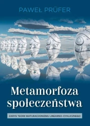 Metamorfoza społeczeństwa - Paweł Prfer