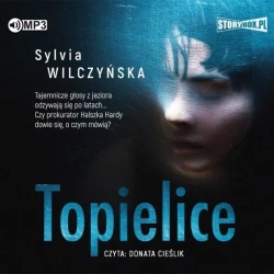 Topielice. Audiobook - Sylvia Wilczyńska