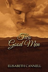 Two Good Men - Elisabeth Cannell