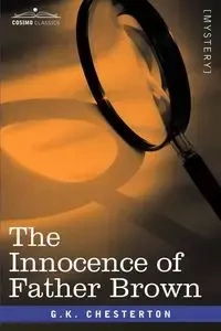 The Innocence of Father Brown - Chesterton G. K.