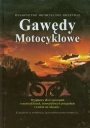 Gawędy motocyklowe - praca zbiorowa