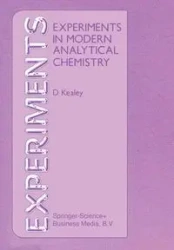 Experiments in Modern Analytical Chemistry - Kealey D