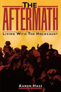 The Aftermath - Aaron Hass