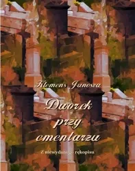 eBook Dworek przy cmentarzu - Klemens Junosza epub mobi