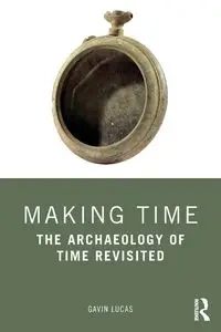 Making Time - Lucas Gavin