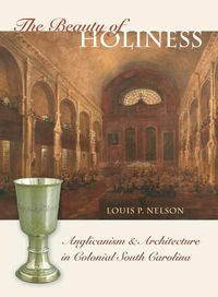 The Beauty of Holiness - Nelson Louis P.
