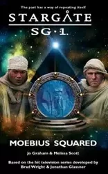 STARGATE SG-1 Moebius Squared - Graham Jo