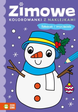 Zimowe kolorowanki. Bałwanek i przyjaciele - praca zbiorowa