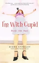 I'm with Cupid - Diane Stingley