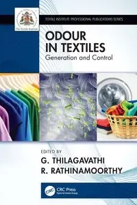 Odour in Textiles - Thilagavathi G.