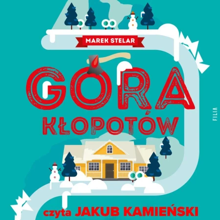 audiobook Góra kłopotów - Marek Stelar