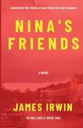 Nina's Friends - Irwin James