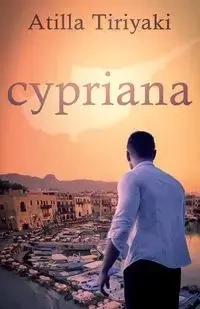 Cypriana - Tiriyaki Atilla