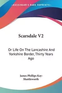 Scarsdale V2 - James Kay-Shuttleworth Phillips