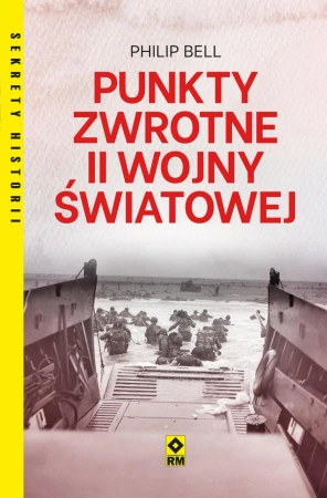 eBook Punkty zwrotne II wojny światowej - Philip Bell epub