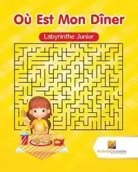 Où Est Mon Dîner - Activity Crusades