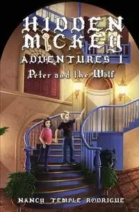 HIDDEN MICKEY ADVENTURES 1 - Nancy Temple Rodrigue