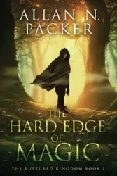 The Hard Edge of Magic - Allan Packer N