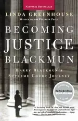 Becoming Justice Blackmun - Linda Greenhouse