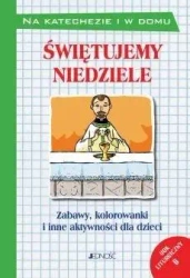 Świętujemy niedziele Zabawy kolorowanki i inne... - Silvia Vecchini