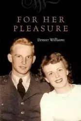 For Her Pleasure - Williams Denver