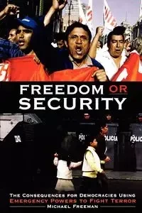 Freedom or Security - Freeman Michael