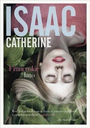 Francuskie lato wyd. kieszonkowe - Catherine Isaac