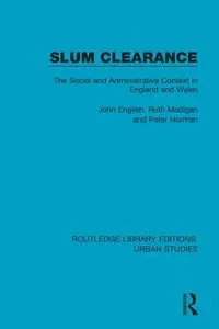 Slum Clearance - John English