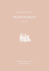 Okiem Markizy - Monique LaRue