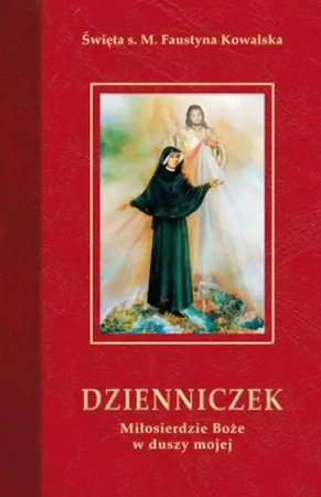 Dzienniczek.Miłosierdzie Boże w duszy...pocket TW - Św. S. M. Faustyna Kowalska